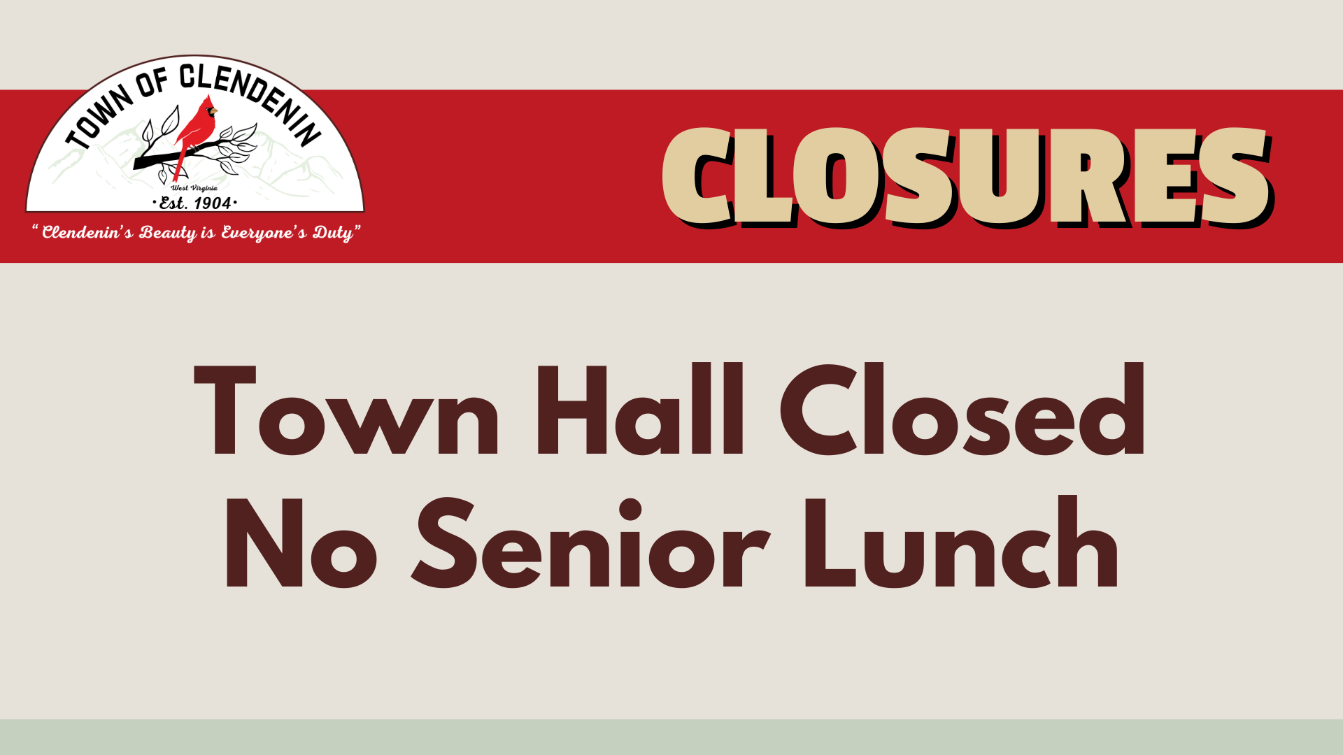 Town Hall Closed. No Senior Lunch